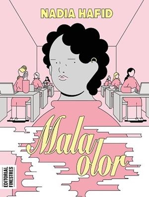 MALA OLOR | 9788419523280 | HAFID, NADIA | Libreria Geli - Librería Online de Girona - Comprar libros en catalán y castellano