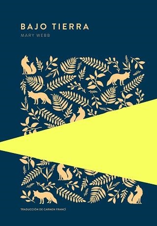 BAJO TIERRA | 9789992076859 | WEBB, MARY | Libreria Geli - Librería Online de Girona - Comprar libros en catalán y castellano