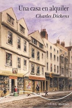UNA CASA EN ALQUILER | 9788411781435 | DICKENS, CHARLES | Libreria Geli - Librería Online de Girona - Comprar libros en catalán y castellano