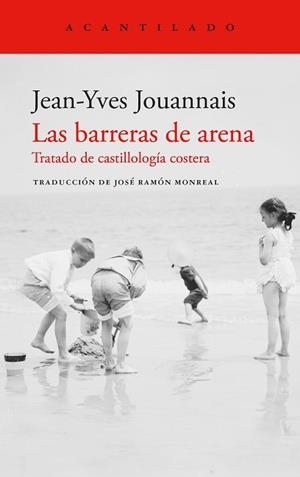 LAS BARRERAS DE ARENA | 9788419958495 | JOUANNAIS, JEAN-YVES | Llibreria Geli - Llibreria Online de Girona - Comprar llibres en català i castellà
