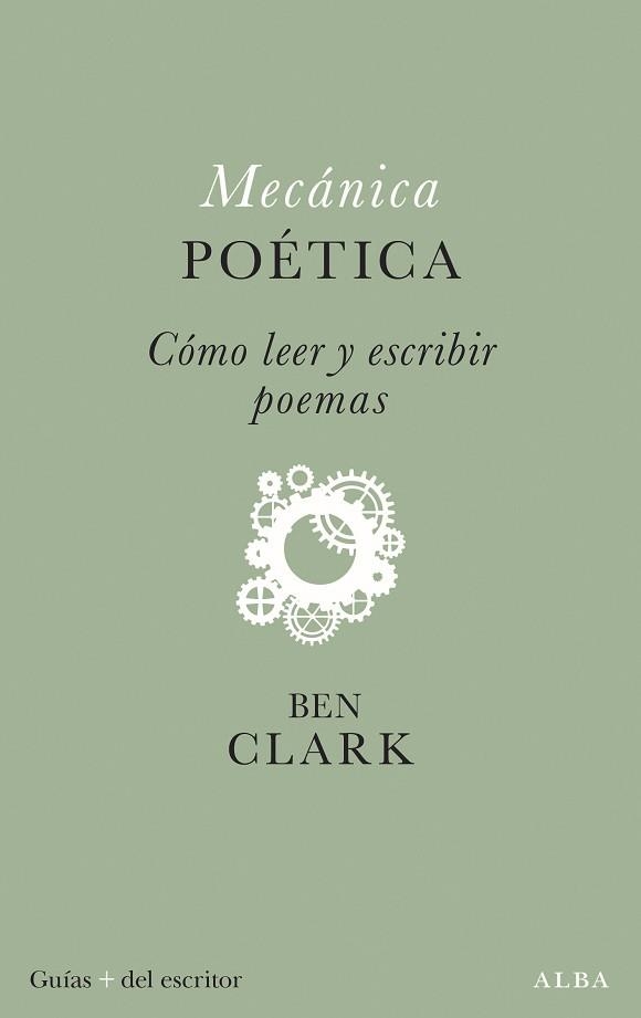 MECÁNICA POÉTICA | 9788411781411 | CLARK, BEN | Libreria Geli - Librería Online de Girona - Comprar libros en catalán y castellano