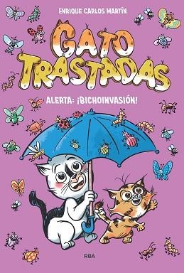 GATOTRASTADAS-2.ALERTA:¡BICHOINVASIÓN! | 9788411326193 | MARTÍN, ENRIQUE CARLOS | Llibreria Geli - Llibreria Online de Girona - Comprar llibres en català i castellà