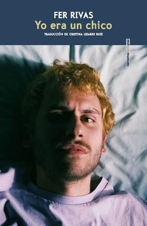 YO ERA UN CHICO | 9788410249370 | RIVAS, FER | Libreria Geli - Librería Online de Girona - Comprar libros en catalán y castellano