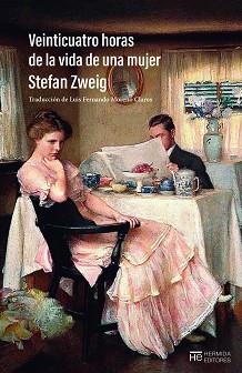 VEINTICUATRO HORAS DE LA VIDA DE UNA MUJER | 9788412882483 | ZWEIG, STEFAN | Libreria Geli - Librería Online de Girona - Comprar libros en catalán y castellano