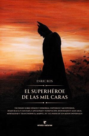 EL SUPERHÉROE DE LAS MIL CARAS | 9791387597023 | ROS, ENRIC | Llibreria Geli - Llibreria Online de Girona - Comprar llibres en català i castellà