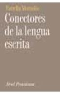 CONECTORES DE LA LENGUA ESCRITA | 9788434482449 | MONTOLIO,ESTRELLA | Libreria Geli - Librería Online de Girona - Comprar libros en catalán y castellano