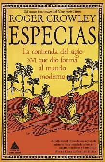 ESPECIAS.LA CONTIENDA DEL SIGLO XVI QUE DIO FORMA AL MUNDO MODERNO | 9788419703903 | CROWLEY, ROGER | Llibreria Geli - Llibreria Online de Girona - Comprar llibres en català i castellà