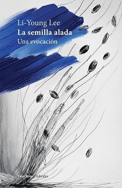 LA SEMILLA ALADA | 9788419693822 | LEE, LI-YOUNG | Llibreria Geli - Llibreria Online de Girona - Comprar llibres en català i castellà