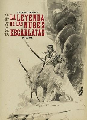 LA LEYENDA DE LAS NUBES ESCARLATAS(EDICIÓN INTEGRAL) | 9788419949202 | TENUTA,SAVERIO | Libreria Geli - Librería Online de Girona - Comprar libros en catalán y castellano