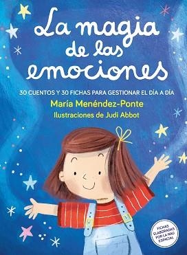 LA MAGIA DE LAS EMOCIONES | 9788410346376 | MENÉNDEZ-PONTE, MARÍA | Libreria Geli - Librería Online de Girona - Comprar libros en catalán y castellano