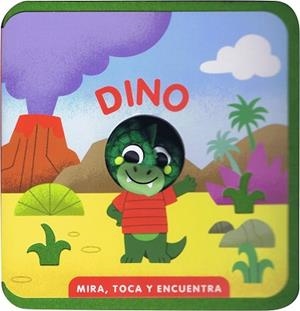 DINO.MIRA,TOCA Y ENCUENTRA | 9788412921748 | Libreria Geli - Librería Online de Girona - Comprar libros en catalán y castellano