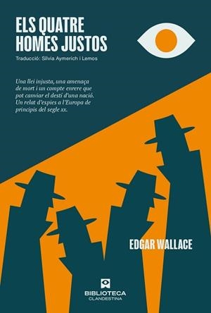 ELS QUATRE HOMES JUSTOS | 9788419627704 | WALLACE, EDGAR | Llibreria Geli - Llibreria Online de Girona - Comprar llibres en català i castellà