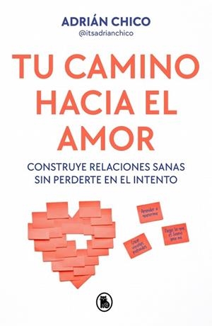 TU CAMINO HACIA EL AMOR | 9788402430403 | CHICO (@ITSADRIANCHICO), ADRIÁN | Libreria Geli - Librería Online de Girona - Comprar libros en catalán y castellano