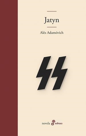 JATYN | 9788435011808 | ADAMÓVICH, ALÉS | Llibreria Geli - Llibreria Online de Girona - Comprar llibres en català i castellà