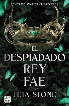 EL DESPIADADO REY FAE | 9788408298113 | STONE, LEIA | Libreria Geli - Librería Online de Girona - Comprar libros en catalán y castellano