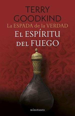 LA ESPADA DE LA VERDAD Nº 05/17.EL ESPÍRITU DEL FUEGO | 9788445016541 | GOODKIND, TERRY | Llibreria Geli - Llibreria Online de Girona - Comprar llibres en català i castellà