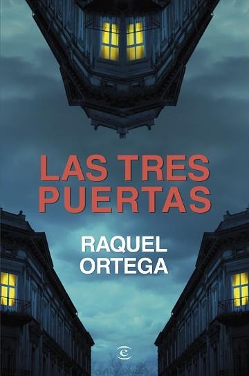 LAS TRES PUERTAS | 9788467075649 | ORTEGA, RAQUEL | Libreria Geli - Librería Online de Girona - Comprar libros en catalán y castellano