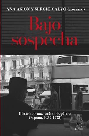 BAJO SOSPECHA | 9788467075816 | CALVO ROMERO, SERGIO/ASIÓN SUÑER, ANA | Llibreria Geli - Llibreria Online de Girona - Comprar llibres en català i castellà