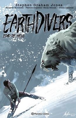EARTHDIVERS Nº 02.EDAD DE HIELO | 9788411617284 | GIANFELICE, DAVIDE | Llibreria Geli - Llibreria Online de Girona - Comprar llibres en català i castellà