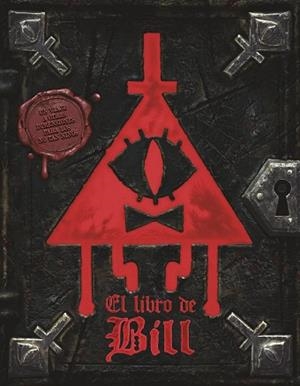 GRAVITY FALLS.EL LIBRO DE BILL | 9788410029996 | DISNEY/HIRSCH, ALEX | Llibreria Geli - Llibreria Online de Girona - Comprar llibres en català i castellà