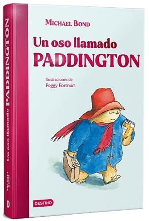UN OSO LLAMADO PADDINGTON | 9788408299882 | BOND, MICHAEL | Libreria Geli - Librería Online de Girona - Comprar libros en catalán y castellano