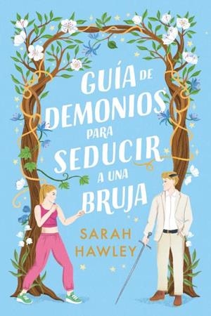 GUÍA DE DEMONIOS PARA SEDUCIR A UNA BRUJA | 9788410391000 | HAWLEY, SARAH | Libreria Geli - Librería Online de Girona - Comprar libros en catalán y castellano