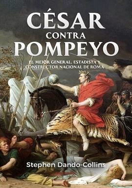 CÉSAR CONTRA POMPEYO | 9788410199453 | DANDO-COLLINS,STEPHEN | Llibreria Geli - Llibreria Online de Girona - Comprar llibres en català i castellà