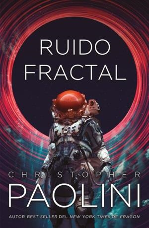 RUIDO FRACTAL | 9788410085442 | PAOLINI, CHRISTOPHER | Libreria Geli - Librería Online de Girona - Comprar libros en catalán y castellano