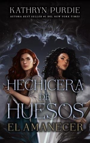 HECHICERA DE HUESOS.EL AMANECER | 9788410239265 | PURDIE, KATHRYN | Llibreria Geli - Llibreria Online de Girona - Comprar llibres en català i castellà