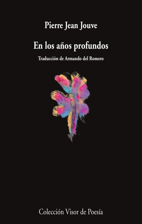 EN LOS AÑOS PROFUNDOS | 9788498955569 | JOUVE, PIERRE JEAN | Libreria Geli - Librería Online de Girona - Comprar libros en catalán y castellano