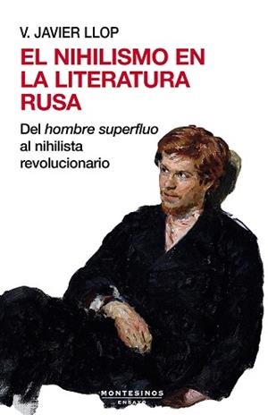 EL NIHILISMO EN LA LITERATURA RUSA | 9788410328501 | LLOP, V. JAVIER | Llibreria Geli - Llibreria Online de Girona - Comprar llibres en català i castellà