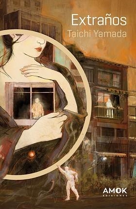 EXTRAÑOS | 9788419211682 | TAICHI YAMADA | Libreria Geli - Librería Online de Girona - Comprar libros en catalán y castellano
