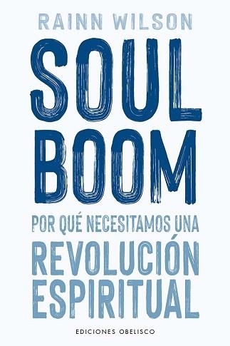 SOUL BOOM | 9788411722247 | WILSON, RAINN | Llibreria Geli - Llibreria Online de Girona - Comprar llibres en català i castellà