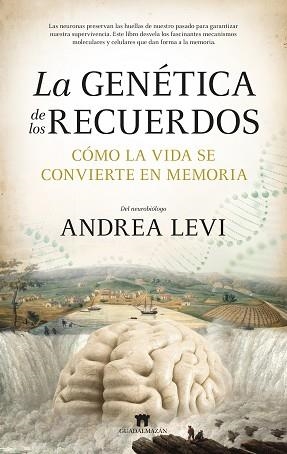 LA GENÉTICA DE LOS RECUERDOS | 9788419414540 | ANDREA LEVI | Llibreria Geli - Llibreria Online de Girona - Comprar llibres en català i castellà