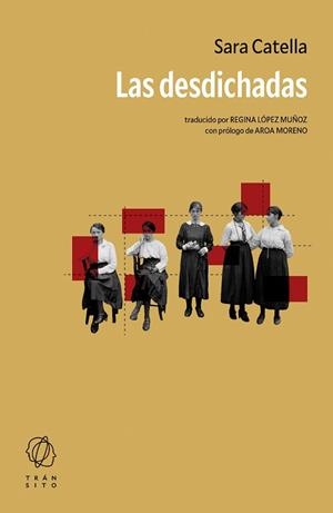 LAS DESDICHADAS | 9788412901832 | CATELLA, SARA | Llibreria Geli - Llibreria Online de Girona - Comprar llibres en català i castellà