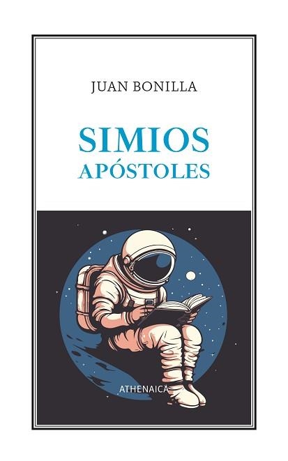 SIMIOS APÓSTOLES | 9788419874382 | BONILLA, JUAN | Llibreria Geli - Llibreria Online de Girona - Comprar llibres en català i castellà