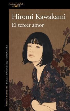 EL TERCER AMOR | 9788410299108 | KAWAKAMI, HIROMI | Libreria Geli - Librería Online de Girona - Comprar libros en catalán y castellano