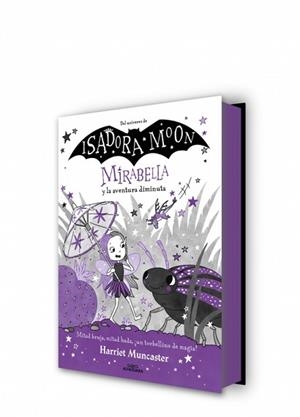 MIRABELLA-11.MIRABELLA Y LA AVENTURA DIMINUTA | 9788410190221 | MUNCASTER, HARRIET | Llibreria Geli - Llibreria Online de Girona - Comprar llibres en català i castellà