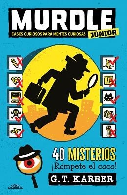 MURDLE JUNIOR-1.CASOS CURIOSOS PARA MENTES CURIOSAS | 9788410190993 | KARBER, G.T. | Llibreria Geli - Llibreria Online de Girona - Comprar llibres en català i castellà