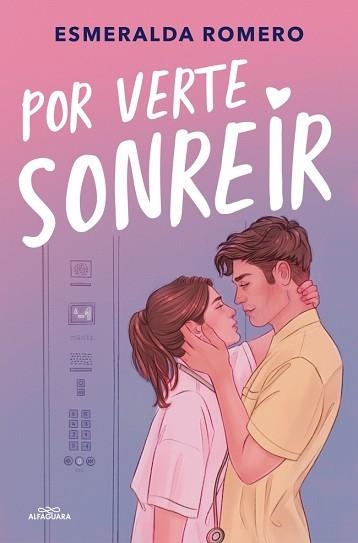 POR VERTE SONREÍR | 9788410190344 | ROMERO, ESMERALDA | Llibreria Geli - Llibreria Online de Girona - Comprar llibres en català i castellà