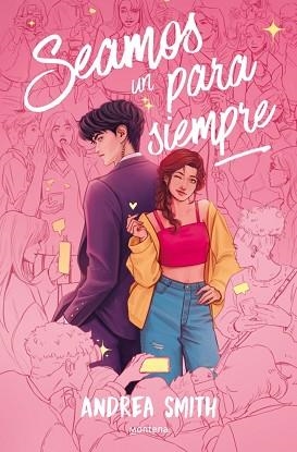 SEAMOS UN PARA SIEMPRE | 9788410396104 | SMITH, ANDREA | Libreria Geli - Librería Online de Girona - Comprar libros en catalán y castellano