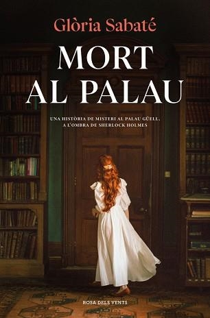 MORT AL PALAU | 9788410256132 | SABATÉ, GLÒRIA | Libreria Geli - Librería Online de Girona - Comprar libros en catalán y castellano