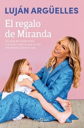 EL REGALO DE MIRANDA | 9788401035135 | ARGÜELLES, LUJÁN | Llibreria Geli - Llibreria Online de Girona - Comprar llibres en català i castellà