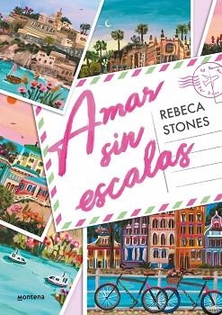 AMAR SIN ESCALAS | 9788410050266 | STONES, REBECA | Libreria Geli - Librería Online de Girona - Comprar libros en catalán y castellano