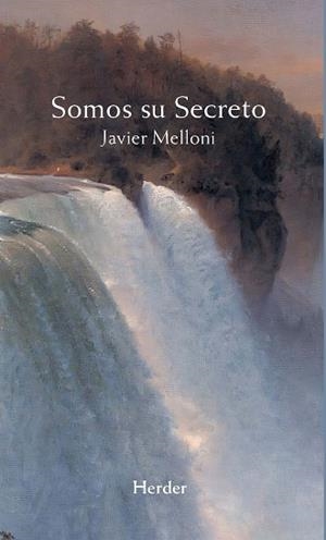 SOMOS SU SECRETO | 9788425452185 | MELLONI, JAVIER | Llibreria Geli - Llibreria Online de Girona - Comprar llibres en català i castellà