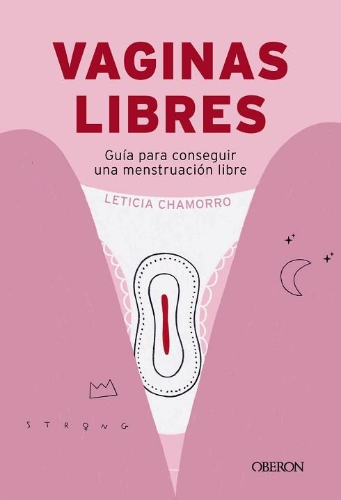 VAGINAS LIBRES | 9788441551336 | CHAMORRO CHUECA, LETICIA | Llibreria Geli - Llibreria Online de Girona - Comprar llibres en català i castellà
