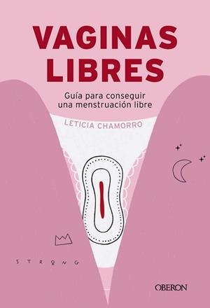 VAGINAS LIBRES | 9788441551336 | CHAMORRO CHUECA, LETICIA | Llibreria Geli - Llibreria Online de Girona - Comprar llibres en català i castellà