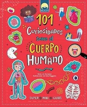 101 CURIOSIDADES SOBRE EL CUERPO HUMANO | 9791256430093 | Libreria Geli - Librería Online de Girona - Comprar libros en catalán y castellano