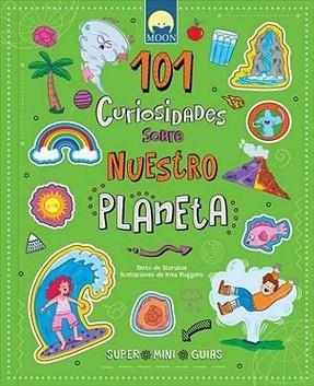 101 CURIOSIDADES SOBRE NUESTRO PLANETA | 9791256430215 | Libreria Geli - Librería Online de Girona - Comprar libros en catalán y castellano