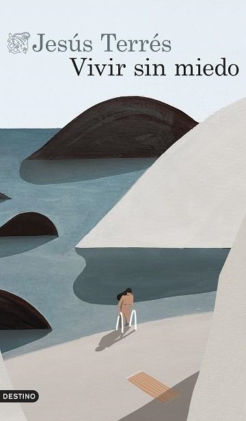 VIVIR SIN MIEDO | 9788423366903 | TERRÉS, JESÚS | Libreria Geli - Librería Online de Girona - Comprar libros en catalán y castellano